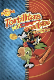 SEÑORIAL TORTILLITAS MIX CON QUESIFRITOS CHILTEADO