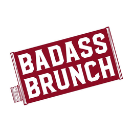 BADASS BRUNCH