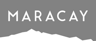 MARACAY