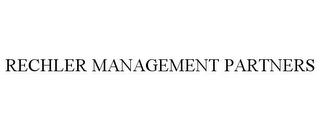 RECHLER MANAGEMENT PARTNERS