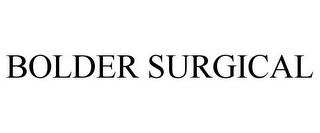 BOLDER SURGICAL