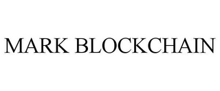 MARK BLOCKCHAIN