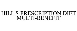 HILL'S PRESCRIPTION DIET MULTI-BENEFIT