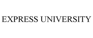 EXPRESS UNIVERSITY