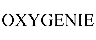 OXYGENIE