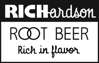 RICHARDSON ROOT BEER RICH IN FLAVOR