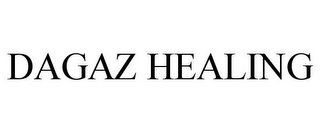 DAGAZ HEALING
