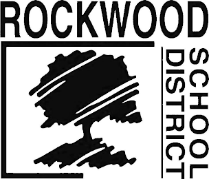 ROCKWOOD SCHOOL DISTRICT