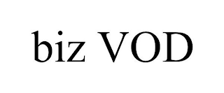BIZ VOD