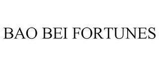 BAO BEI FORTUNES