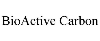 BIOACTIVE CARBON