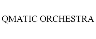 QMATIC ORCHESTRA