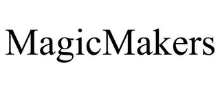 MAGICMAKERS