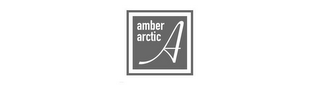 AMBER ARCTIC A