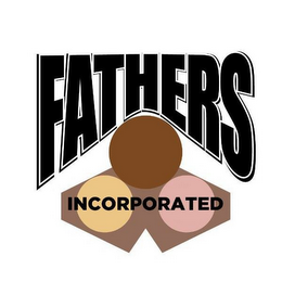 FATHERS INCORPORATED