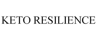 KETO RESILIENCE