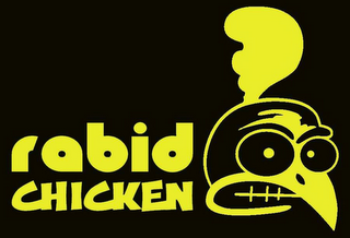 RABID CHICKEN