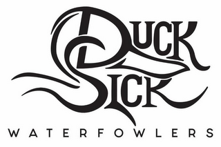 DUCK SICK WATERFOWLERS