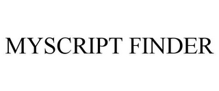 MYSCRIPT FINDER