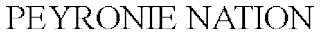 PEYRONIE NATION