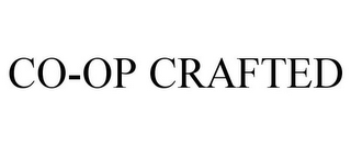CO-OP CRAFTED