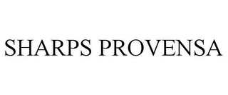 SHARPS PROVENSA