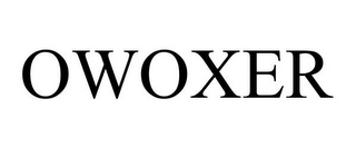 OWOXER