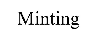 MINTING