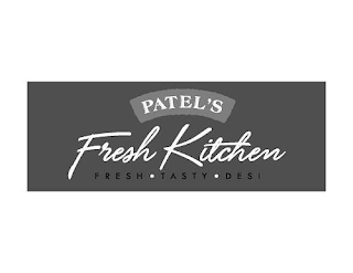 PATEL'S FRESH KITCHEN FRESH · TASTY · DESI