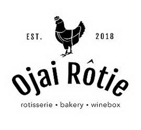 OJAI RÔTIE EST. 2018 · ROTISSERIE BAKERY · WINEBOX