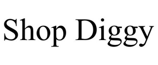 SHOP DIGGY