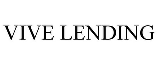 VIVE LENDING