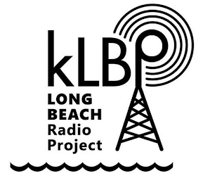 KLBP LONG BEACH RADIO PROJECT