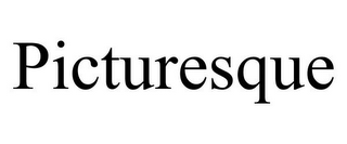 PICTURESQUE