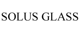 SOLUS GLASS