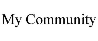 MY COMMUNITY