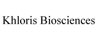 KHLORIS BIOSCIENCES