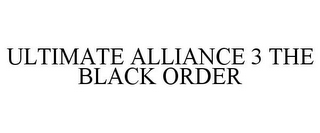 ULTIMATE ALLIANCE 3 THE BLACK ORDER