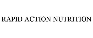 RAPID ACTION NUTRITION