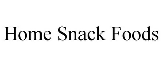 HOME SNACK FOODS