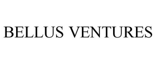 BELLUS VENTURES