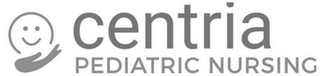 CENTRIA PEDIATRIC NURSING