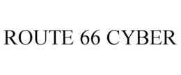 ROUTE 66 CYBER