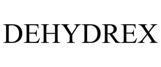 DEHYDREX