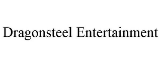 DRAGONSTEEL ENTERTAINMENT