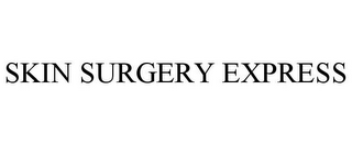 SKIN SURGERY EXPRESS