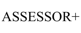 ASSESSOR+