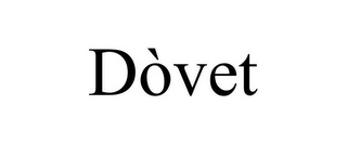 DÒVET