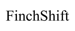 FINCHSHIFT