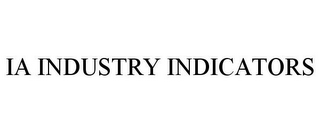 IA INDUSTRY INDICATORS